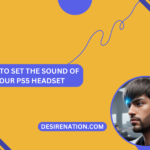 How to Set the Sound of Your PS5 Headset