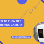 How to Turn Off Your Ring Camera
