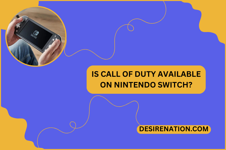 Is Call of Duty Available on Nintendo Switch?