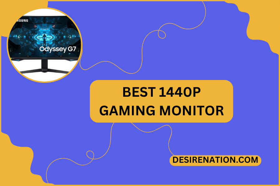 Best 1440p Gaming Monitor