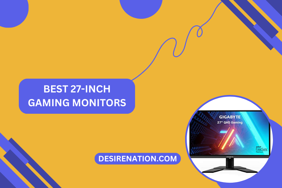 Best 27-Inch Gaming Monitors