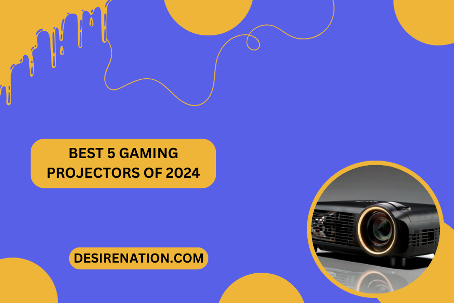 Best 5 Gaming Projectors of 2024