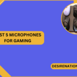 Best 5 Microphones for Gaming