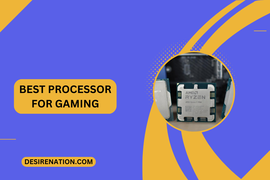 Best Processor for Gaming