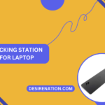 Docking Station for Laptop
