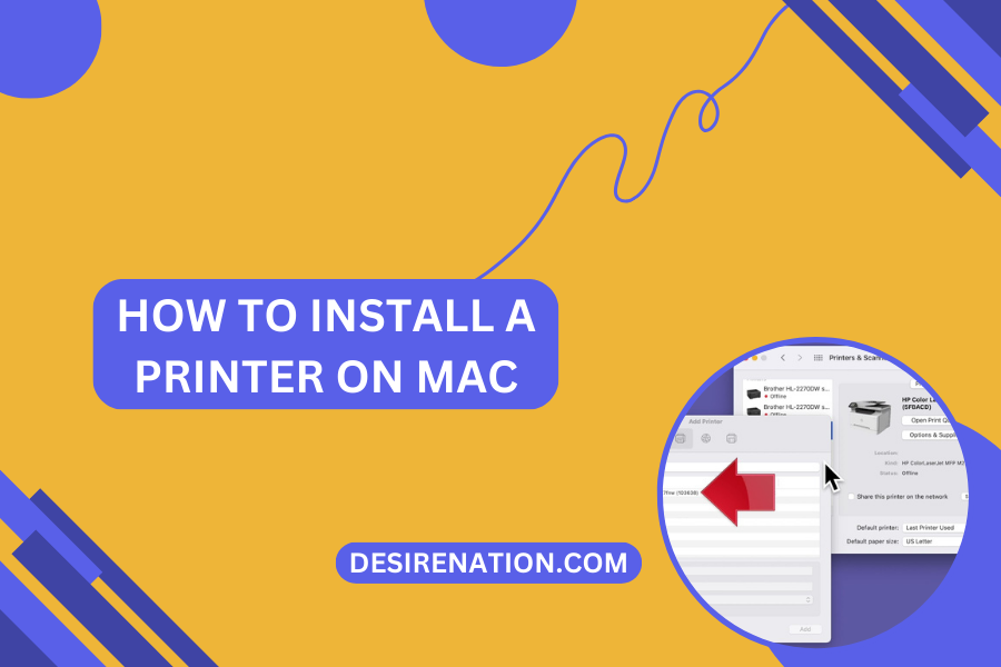 How to Install a Printer on Mac