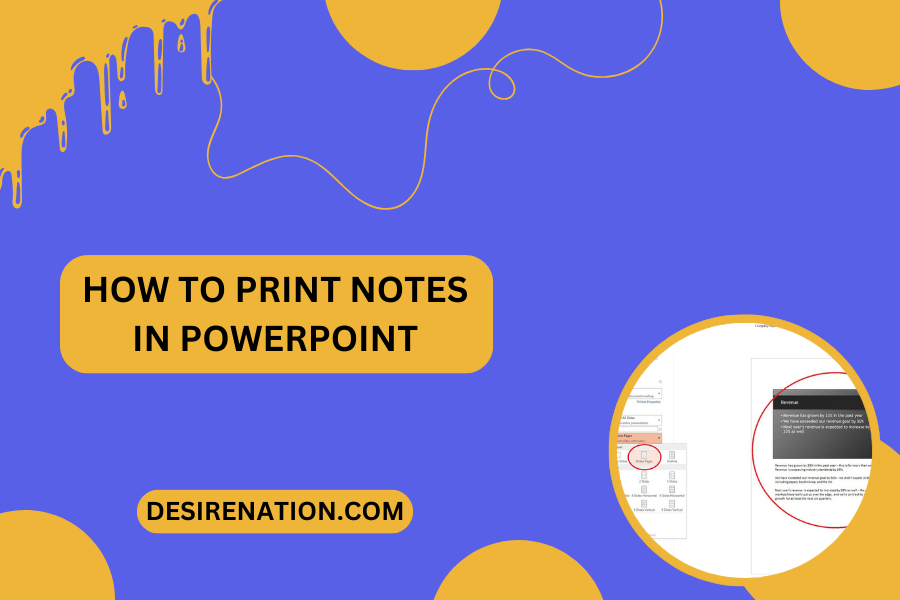 How to Print Notes in PowerPoint