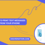 How to Print Text Messages from Your iPhone