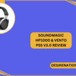 SoundMAGIC HP1000 & Vento P55 v3.0 Review