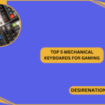 Top 5 Mechanical Keyboards for Gaming