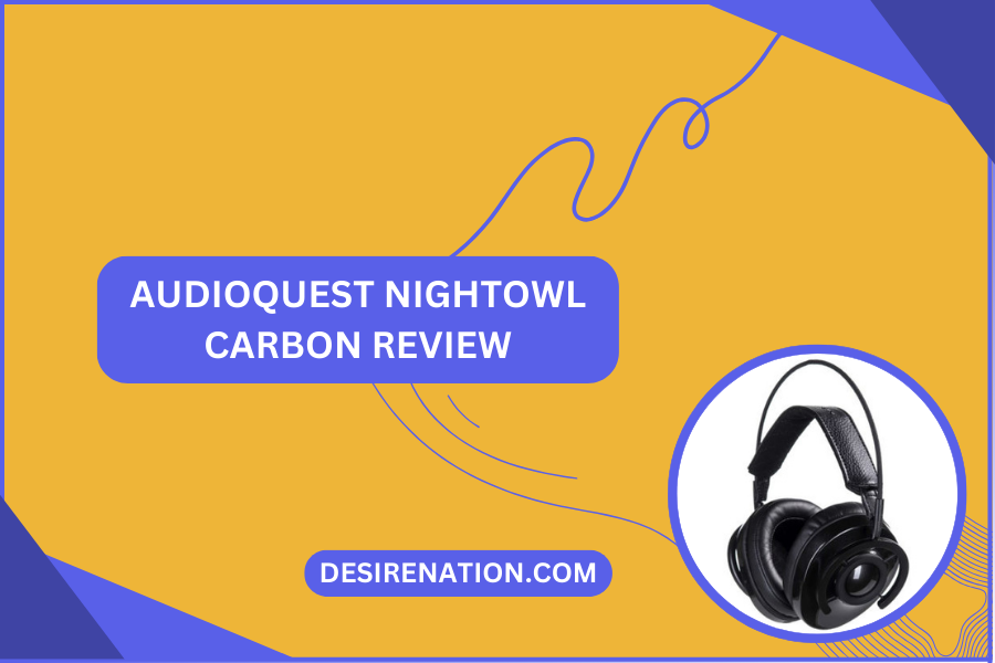 AudioQuest NightOwl Carbon Review