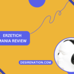 Erzetich Mania Review